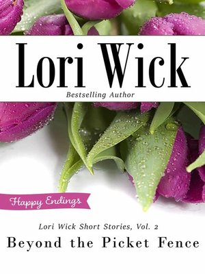cover image of Lori Wick Short Stories, Vol. 2